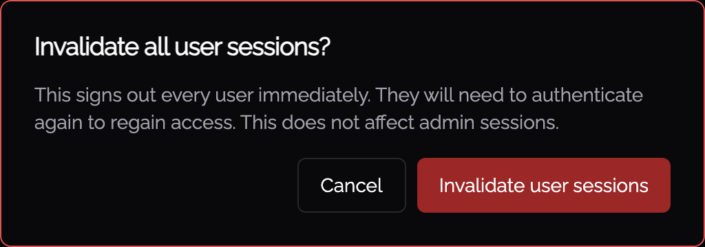 Confirmation before invalidating all user sessions