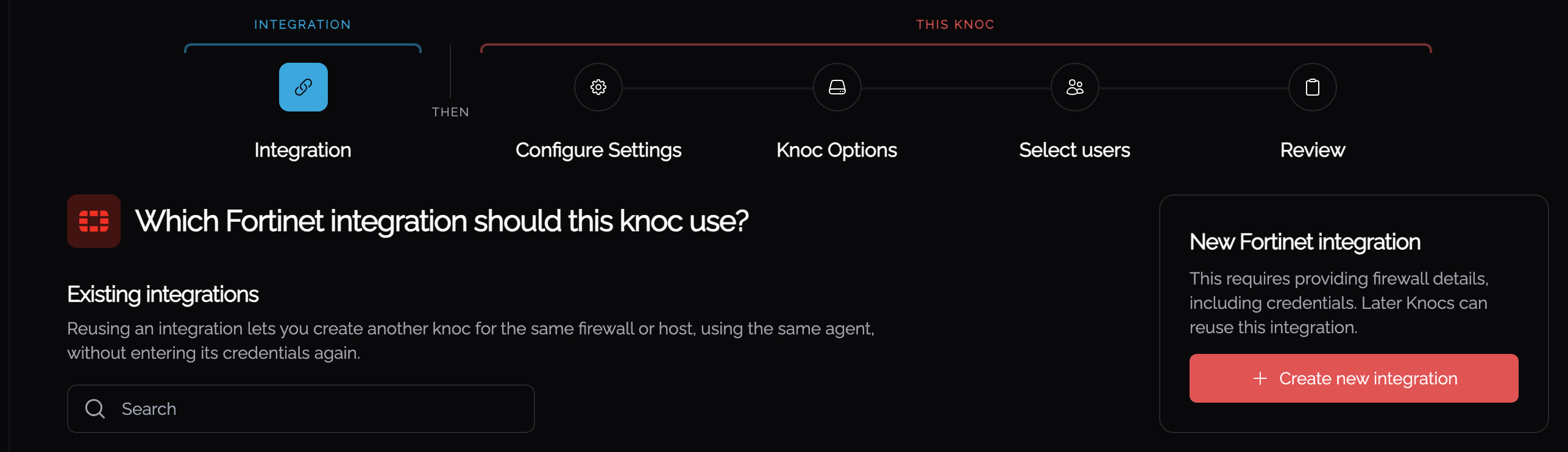 Choosing between an existing Fortinet integration and creating a new one